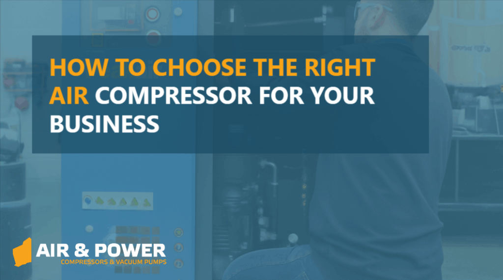 How To Choose The Right Air Compressor For Your Business Blog Home 144