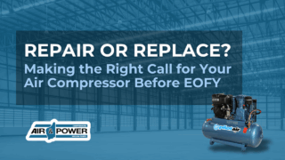 Repair or Replace? Making the Right Call for Your Air Compressor Before EOFY