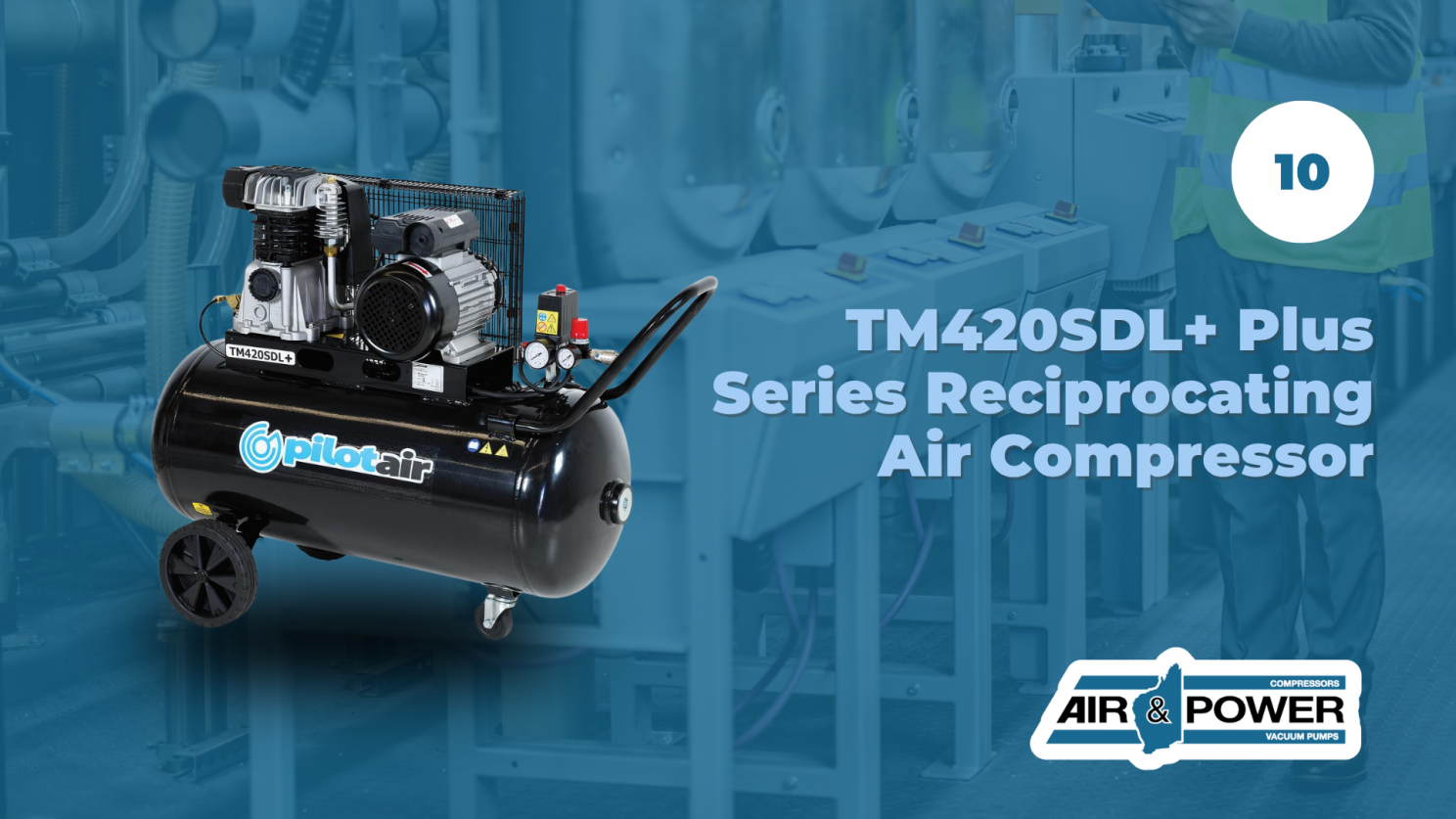 Pilot Air TM420SDL+ Plus Series Reciprocating Air Compressors