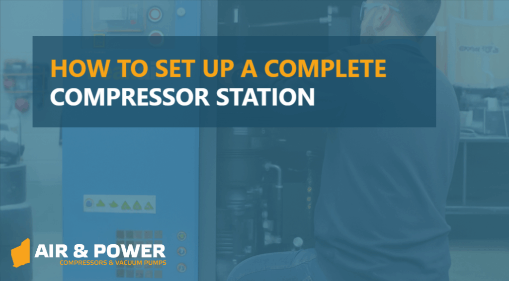 How To Set Up A Complete Compressor Station Blog Home 99 How To Set Up A Complete Compressor Station Blog Home 98