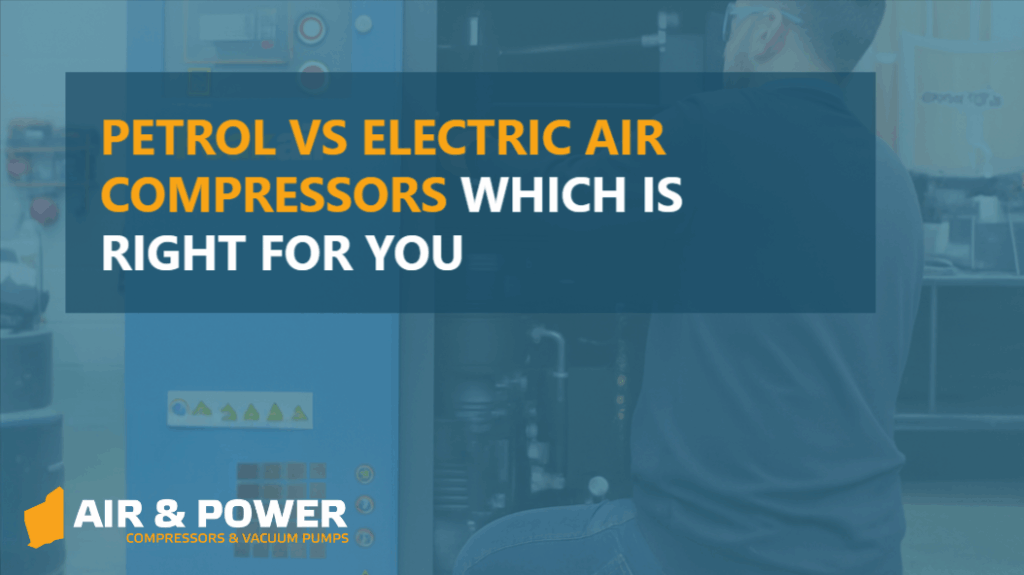 Petrol vs Electric Air Compressors Which Is Right For You Blog Home 96 Petrol vs Electric Air Compressors Which Is Right For You Blog Home 95